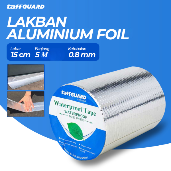 TaffGUARD KYTO Lakban Aluminium Foil Butyl Super Ahesive Duct Tape Waterproof 15 cm x 5 m - LS549 - Silver