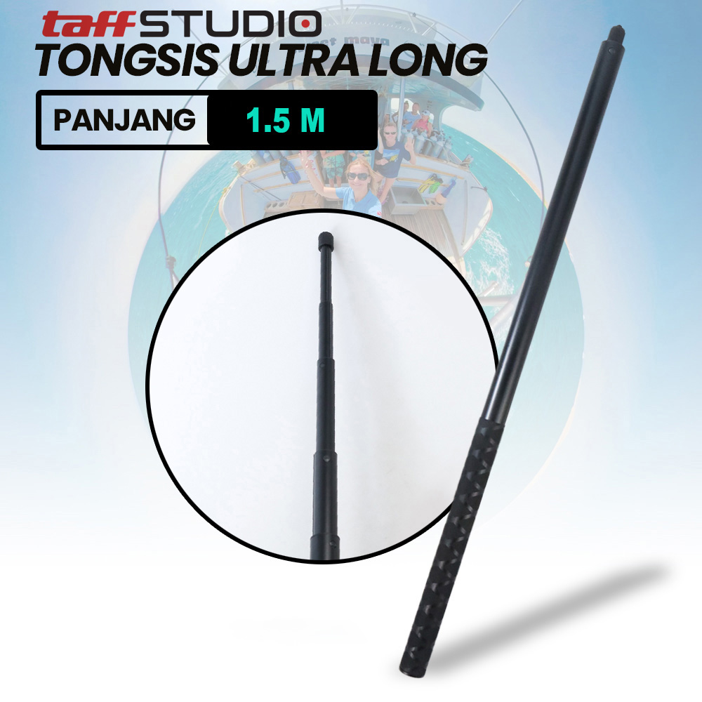 TaffSTUDIO Tongsis Selfie Stick Ultra Long 1.5M Insta360 GoPro - YZ515
